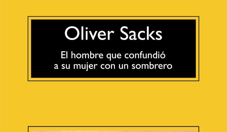 El hombre que confundió a su mujer con un sombrero